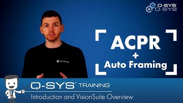 Seervision Commissioning Level 1: Course Introduction (Q-SYS VisionSuite Training)