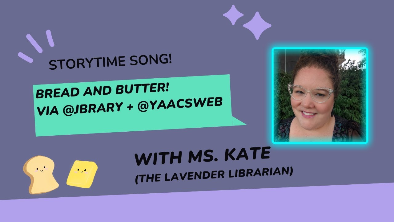 Bread and Butter A Rhyme for Storytime YouTube