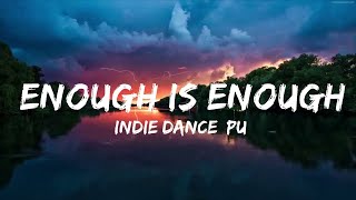 [Indie Dance] Puppet & Cormak - Enough Is Enough (feat. Richard Caddock)  | Music one for me