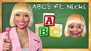 If Nicki Minaj had a verse on the ABC's..