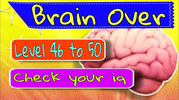Brain over level 46 to 50 || mind game || C D GAMING #gaming #games #puzzle