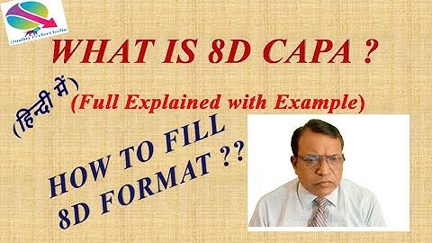 What is 8D CAPA ? How to fill 8D format?