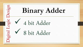 4 bit and 8 bit Adder