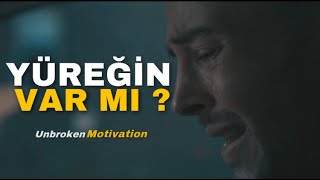 Yüreği̇n Var Mi ? - Motivasyon 