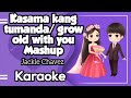 Kasama kang tumanda/Grow old with you mashup by: jackie Chavez (acoustic karaoke version)