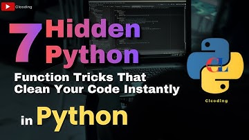 7 verborgen Python-functietrucs die je code direct opschonen