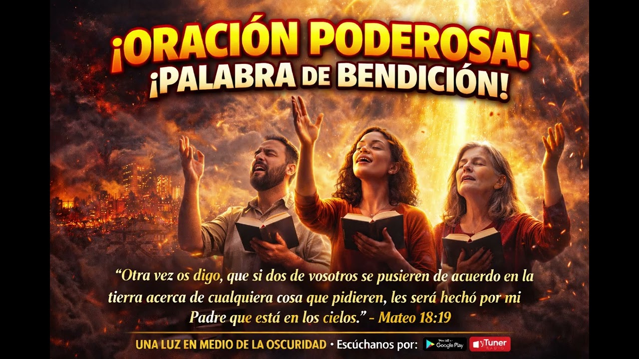 ORACION PODEROSA, PALABRA DE BENDICION!