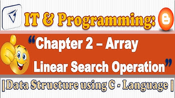 Array - Linear Search Operation, Algorithm with Program | RBSE 12th Class #BharatSharma