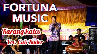 KARANG KATES Fortuna Music live bpk Miskijo Oco_vlog gebe mustika terbaru 2022