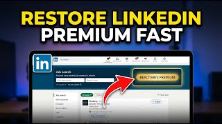 How to restore LinkedIn Premium benefits for job searching - Easy Tutorial