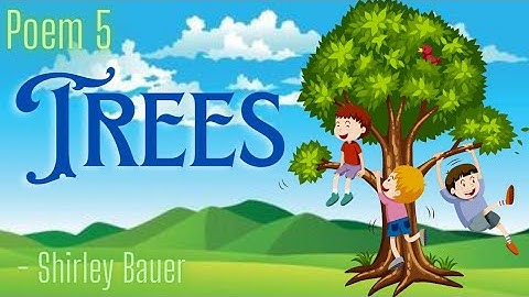 Poem 5।। Trees।। Shirley Bauer।। Honeycomb।। Explanation in English & Hindi।। Class 7।।