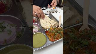 KATHI KEBABS😍| Indian Street Food