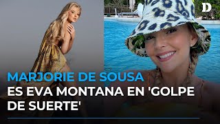 Golpe de Suerte: Marjorie de Sousa cuenta cómo es interpretar a una villana | El Diario