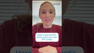 Here’s why Ford was up over 13% today!