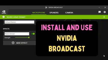 How to Install and Use Nvidia Broadcast in Windows 11