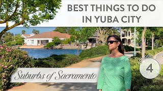Top Things To Do Living In Yuba City California Moving To Yuba City Ca Yuba City Real Estate