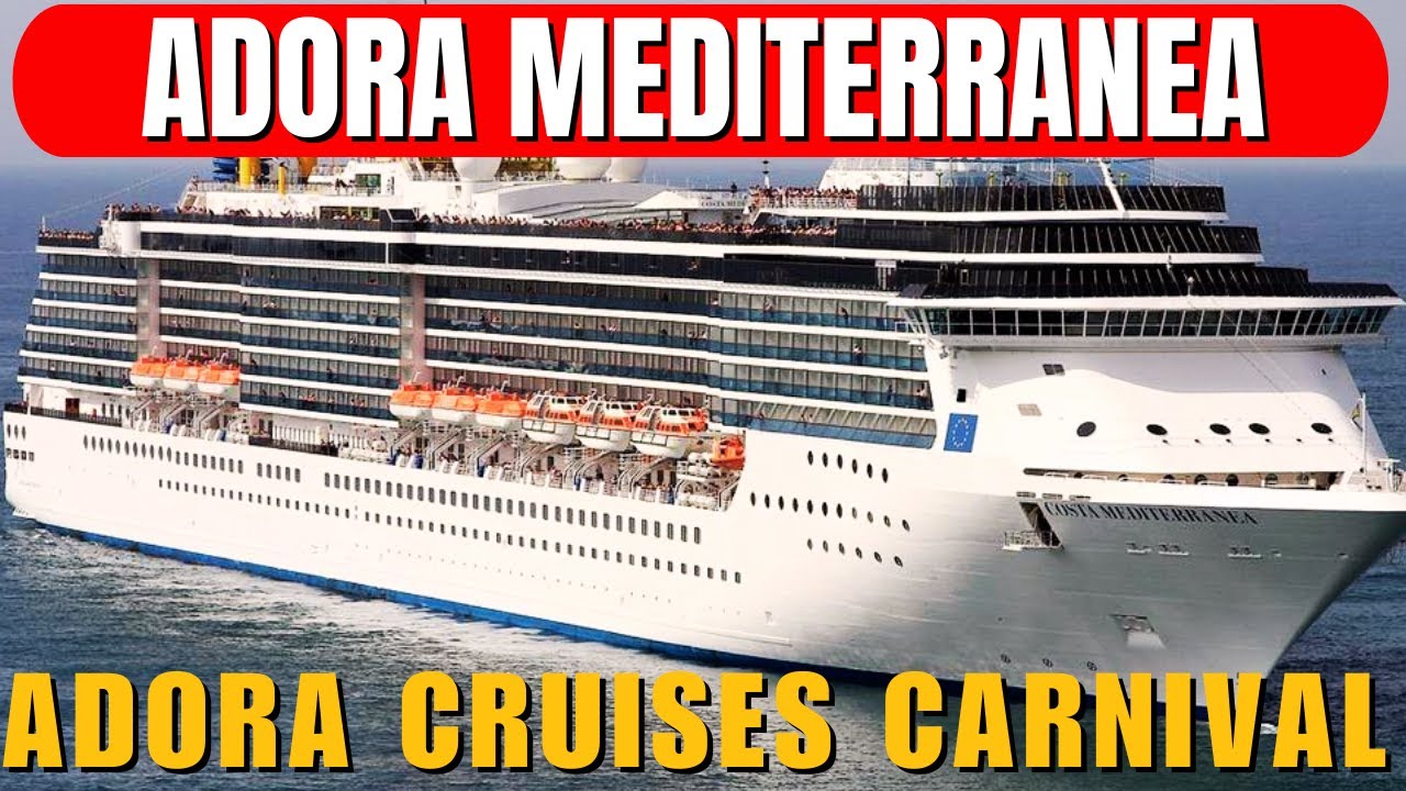 Adora Mediterranea Cruise Ship Review 2025 | MSC's Eco-Friendly Floating City