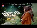 VANNY VABIOLA - Jangan Kau Datang Lagi (Official Music Video)