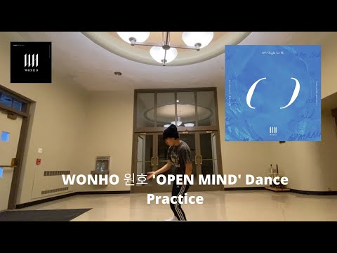 WONHO 원호 'OPEN MIND' Dance Practice