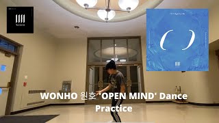 WONHO 원호 'OPEN MIND' Dance Practice