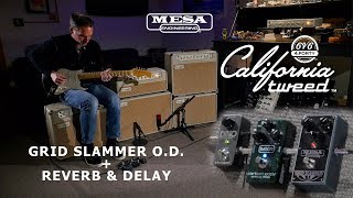 MESA/Boogie California Tweed™ – Delay & Overdrive Pedals