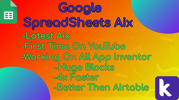 Google SpreadSheets Extension || Latest Aix || Kodular || Spreadsheet aix || Airtable