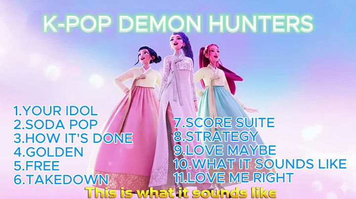 [Playlist] K-POP Demon Hunters 😈 Non-Stop 2.5 Hour 👼💕