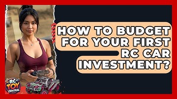 How to budget for your first RC car investment? - RC Toy Central