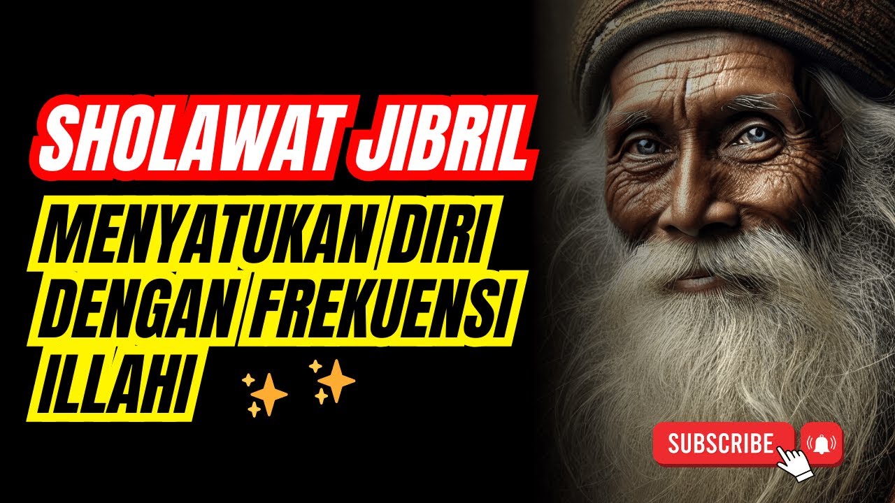 ✨ Sholawat Jibril: Rahasia Menyatu dengan Allāh dan Malaikat | Frekuensi Ilahi yang Terlupakan