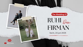 WALIMATUL`URS - RUHI & FIRMAN Bersama ALMA ESBEYE