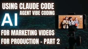 Experimenting with AI (Vibe Coding): Claude Code Agent for marketing videos for production - part 2
