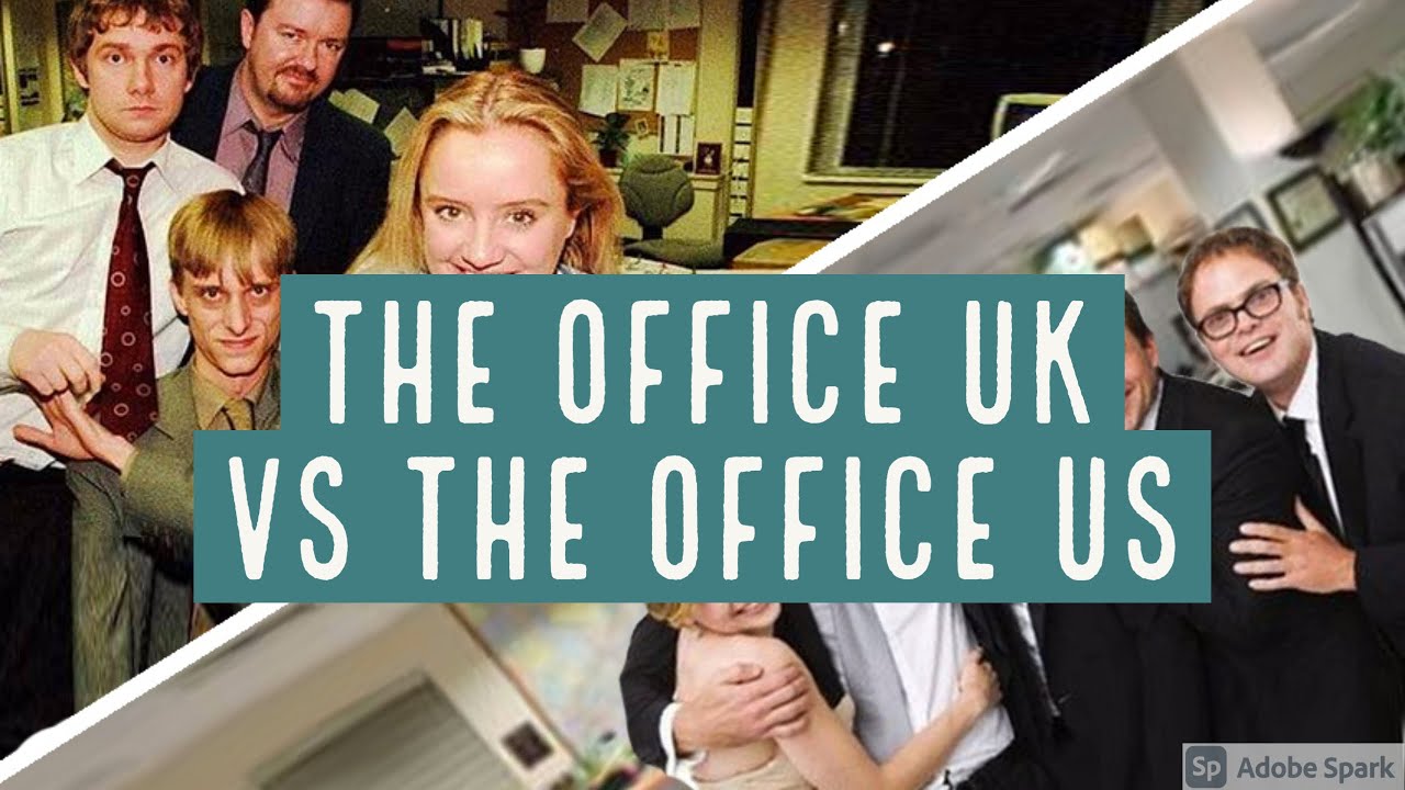 The Office UK vs The Office U.S. La casa de Citric YouTube