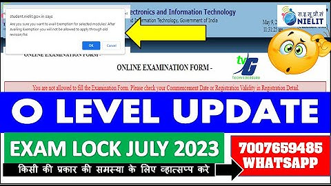 O LEVEL UPDATE 9 MAY | EXAM LOCK JULY 2023 | START Exemption | ये क्या दिखा रहा है प्रोफाइल में