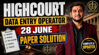 High Court Data Entry Operator Exam| 28 June 2026 | Full Paper Solution with Answers