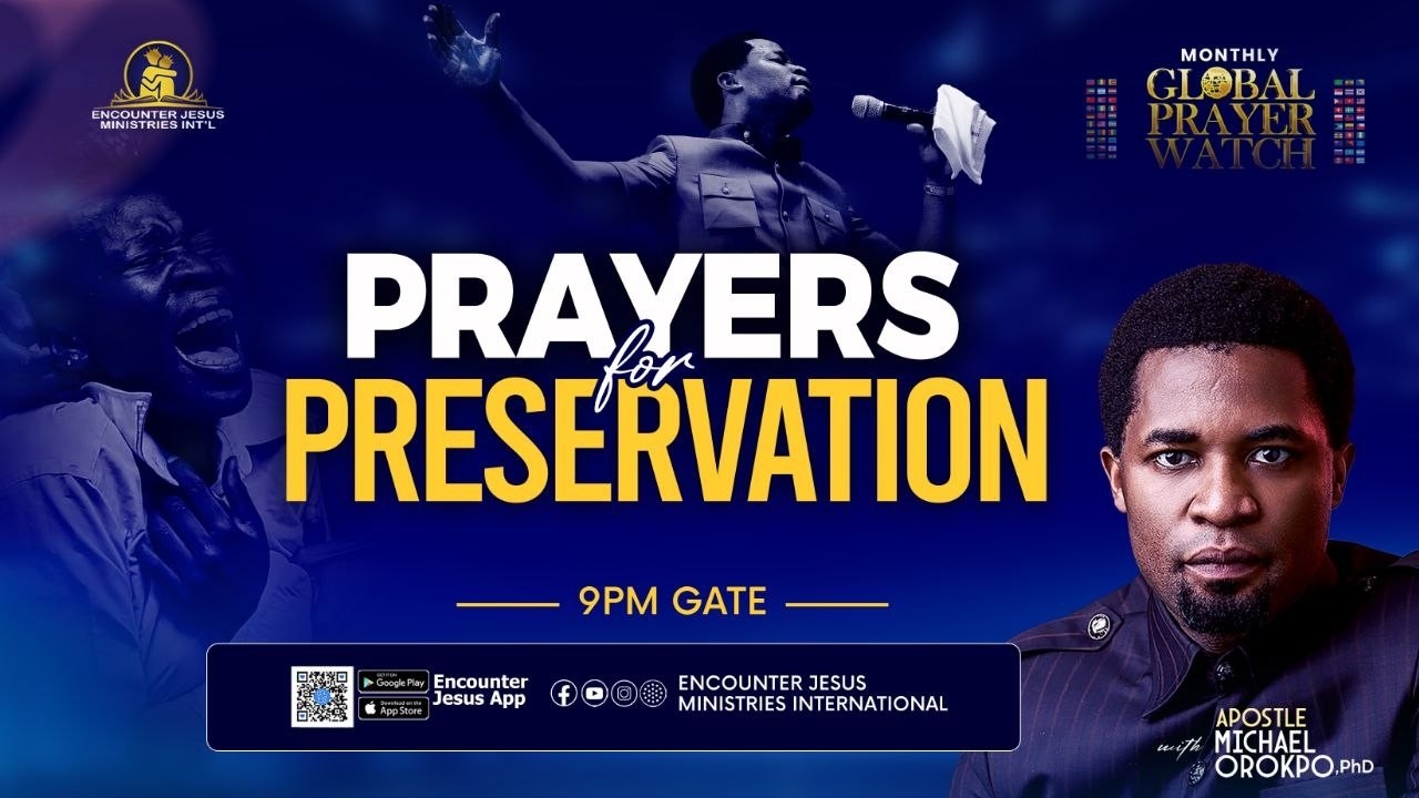PRAYERS FOR PRESERVATION || FRIDAY 9PM PRAYER WATCH || 07.08.2026 || Apostle Michael Orokpo, Ph.D.