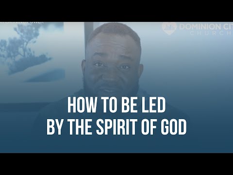 HOW TO BE LED BY THE HOLY SPIRIT