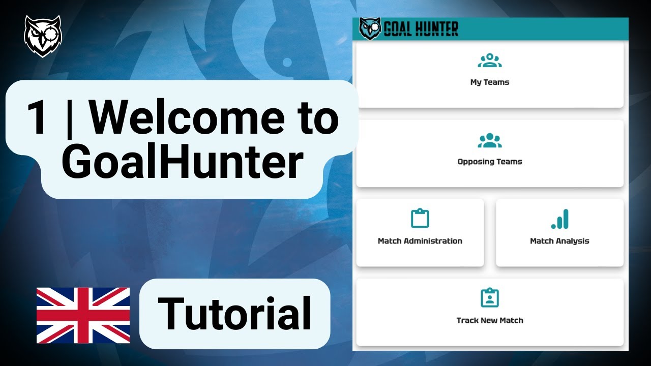 1 | WELCOME TO GOALHUNTER: Navigation, Team-, Players-, Games Creation
