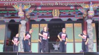 2011 Dance@Live Buzztop x Neighborhood