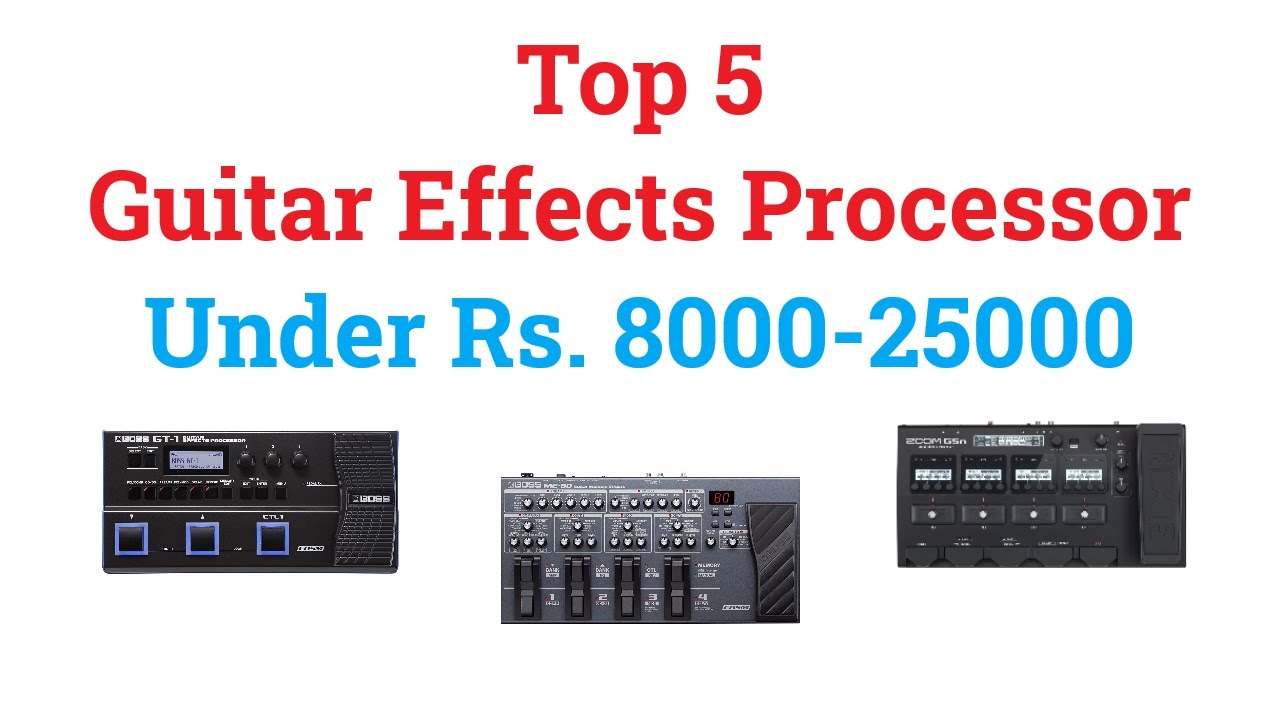 Best Guitar Effects Processor Under Rs 25000 In India YouTube