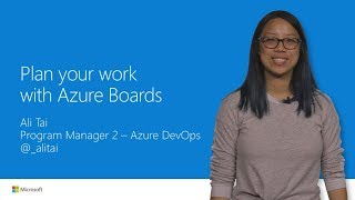 Plan your work with Azure Boards