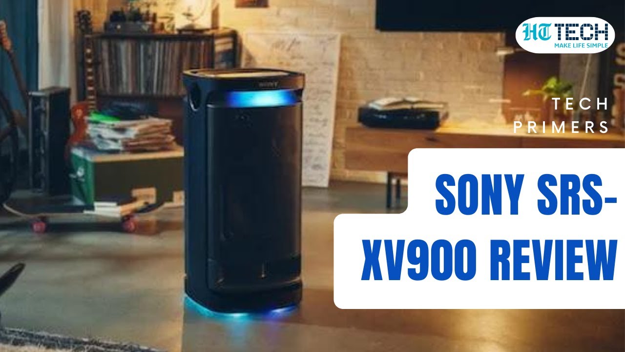 you\'ll Tech YouTube Sony - | only speaker The Primers Tech SRS-XV900 need party ever Review: | HT