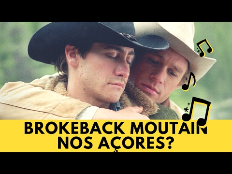 E se o Brokeback Mountain fosse feito nos Açores?