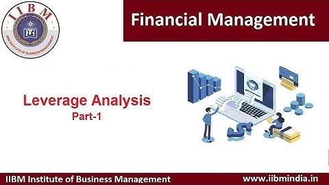 IIBM Institute | Financial Management | Leverage Analysis Part-1 #onlinecourses #iibminstitute