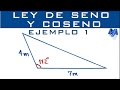 Ley de Seno y Coseno | Ejemplo 1 | Solucionar el triángulo