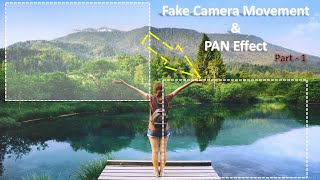 How to create Fake camera movements or Pan effect with VSDC Free and pro version | VSDC tutorials