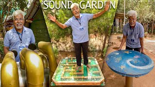 Etha தட்டினாலும் Sound Varuthe!! 😮🤩| Dad's visit to SOUND GARDEN, Auroville 😍