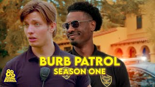 Burb Patrol | Starring Matt Rife \& Juhahn Jones (Season 1)