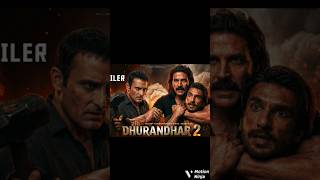 Dhurandhar 2 movie #shorts #viral #dhurandhar2 #movie