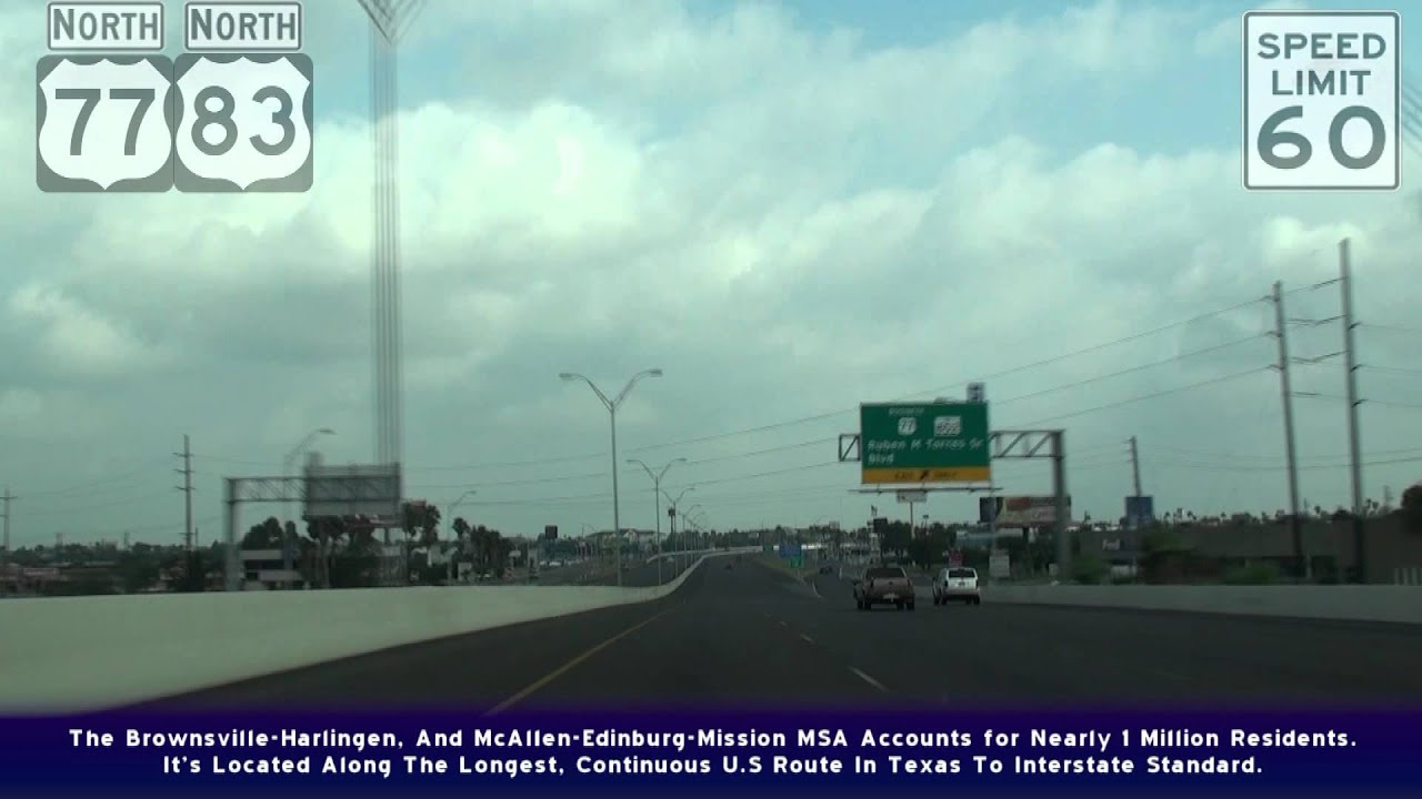 US77&83 Brownsville And Harlingen, TX - YouTube
