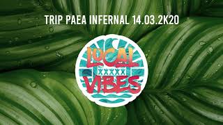 12 LD   TRIP PAEA INFERNAL 14 03 2K20